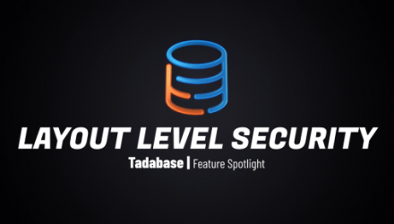 Layout Level Security