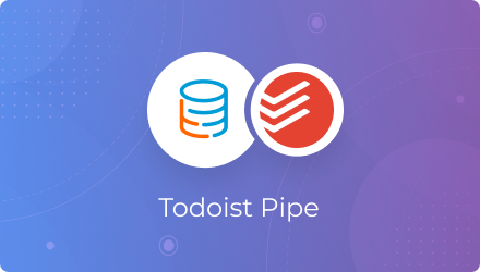 Todoist Pipe