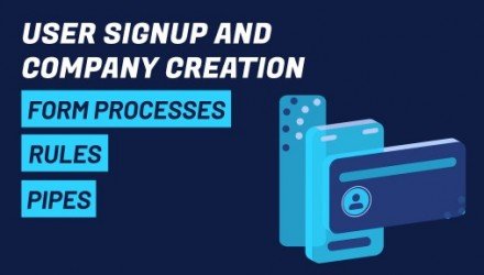 How do I build a workflow that allows for User Signup and automatic Company creation?
