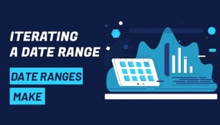 How do I iterate through a Date Range?