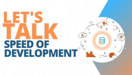 Why Speed Of Development Matters