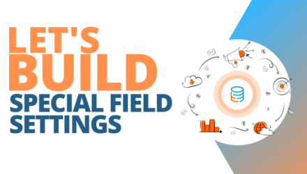 Dive Deep into Tadabase's Field Settings
