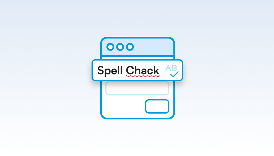 Spellchecker Integration